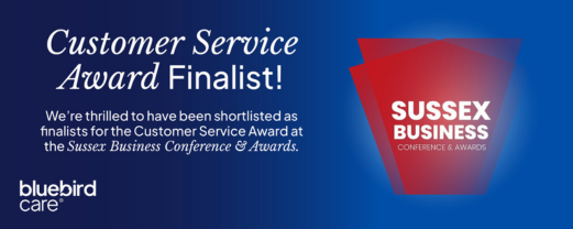 Bluebird Care Rother & Hastings Shortlisted for Customer Service Award
