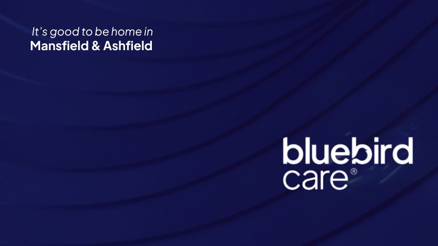 Bluebird Care Mansfield & ashfield Bluebird Care Mansfield & ashfield